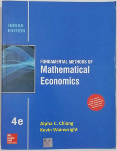ビジネス・経済 Mathematical Economics 4e Chiang Wainwri CHIANG 4e Fundamental Methods of Mathematical Economics