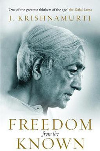 Freedom from the Known