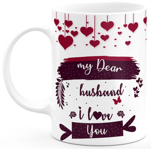 TrendoPrint My Dear Husband I Love You Gift For Hubby Husband Partner Lovers Happy Birthday Happy Anniversary Printed Microwave Safe White Ceramic Coffee Mug