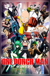 チャッカーズ ONE MAN SHOW ポスター 2018 One-Punch Man - A Japanese Superhero Franchise Matte Finish Poster