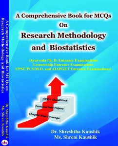 RESEARCH METHODOLOGY And BIOSTATISTICS A Comprehensive Book With MCQs ...