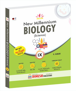 DINESH Publications' New Millennium BIOLOGY Class 9 (2022-2023 Session) (Easy and Simplified)