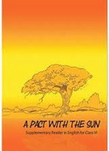 A Pact With The Sun - Textbook In English For Class 6