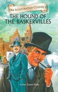 The Hound of the Baskervilles : Om Illustrated Classics