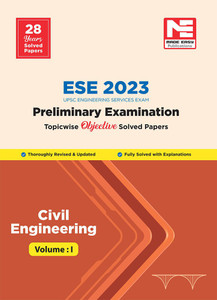 ESE Prelims 2023 : Civil Engineering Previous Solved Papers Volume I