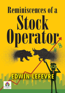 Reminiscences of a Stock Operator  - Best Book to Read by Edwin Lefevre