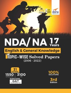 Nda/ Na 17 Years English & General Knowledge Topic-Wise Solved Papers (2006 - 2022)
