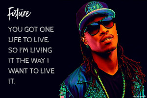Life Rapper Quotes