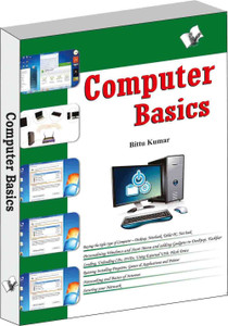 Computer Basics: Buy Computer Basics by Kumar Bittu at Low Price in ...