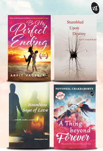 Unforgettable Love Stories Combo - Be My Perfect Ending, Stumbled Upon Destiny, Boundless Saga Of Love, A Thing Beyond Forever