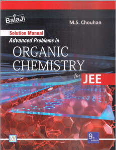 Advanced Problems In Organic Chemistry For JEE