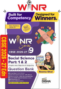 WINR Series CBSE 2026-27 Class 9 Social Science Part 1 & 2 Chapter-wise Objective & Subjective Question Bank | One-shot solution for 2027 Exam | NCERT, Exemplar, SQP, Competency & PYQs | Fully Solved