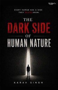 The Dark Side of Human Nature by Writers - Image 2