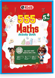 555 Maths Activity Book For Kids- Brain Games For 5+ Years Old Kids - PW Kids