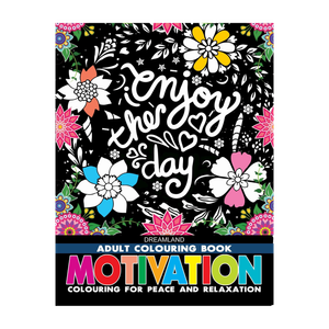 Motivation- Colouring Book for Adults  - Inspirational Quotes To Color For Stress Relief, Mindfulness & Relaxation