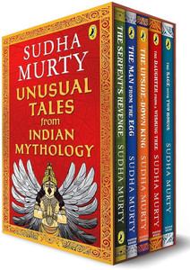 Sudha Murty Unusual Tales from Indian Mythology, The Serpent's Revenge: Unusual Tales from the Mahabharata, The Man from the Egg: Unusual Tales about the Trinity, The Upside-Down King: Unusual Tales about Rama and Krishna, The Daughter from a Wishing Tree: Unusual Tales about Women in Mythology, The Sage with Two Horns: Unusual Tales from Mythology, Sudha Murty, Paperback, English