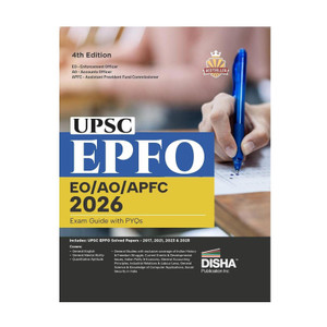 Disha UPSC EPFO EO/ AO/ APFC 2026 Exam Guide with PYQs 4th Edn | Enforcement Officers/ Accounts Officers/ Assistant Provident Fund Commissioner
