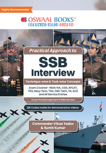 Oswaal Practical Approach to SSB Interview | Technique-Wise & Task Wise Concepts | Exam Covered NDA/NA, CDS, AFCAT, TES, Navy Tech, TGC, SSC Tech, TA, ACC and all Service Entries