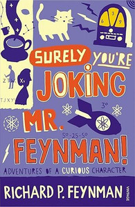 Surely Youre Joking Mr Feynman