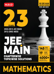 MTG 23 Years JEE MAIN Chapterwise Topicwise (2024-2002) Previous Years Solved Question Papers (PYQs) Mathematics - JEE Main PYQ Books For 2025 Exam (145 JEE Main ONLINE & 17 OFFLINE Papers)