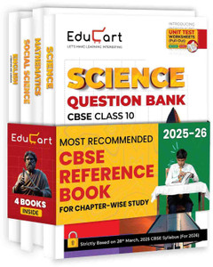 Educart CBSE Question Bank Class 10 Bundle - Science, Mathematics, Social Science and English on New Syllabus 2025-26 (Introducing Unit Test Worksheets for 2026 Boards)