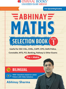 Abhinay Maths Selection Book – Vol. 1 Bilingual Workbook for SSC CGL, CHSL, CAPF & All Govt Exams Concept Based Qs with Video Solutions | Geometry, Mensuration, Coordinate Geometry (For Latest Exam).