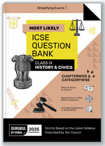 Gurukul By Oswal History & Civics Most Likely Question Bank for ICSE Class 9 for Exam 2025 - Chapterwise & Categorywise Topics, Latest Syllabus, New Paper Pattern