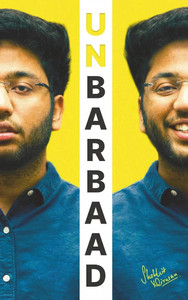 Shobhit Nirwan Unbarbaad - Unbarbaad (English, Paperback, Nirwan Shobhit) - Unbarbaad