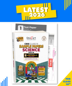 Educart CBSE Sample Paper Class 10 2025-26 Science (Introducing exclusive step-by-step new practice concept on 2026 pattern) - Sample Paper Class 10 2026