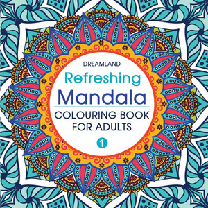 Refreshing Mandala- Colouring Book for Adults Book 1  - Intricate Mandala Designs for Mindfulness, Relaxation & Creativity | High Quality Paper for Pens, Pencils & Markers