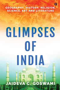 Glimpses of India: Buy Glimpses of India by Jaideva C. Goswami at Low ...