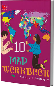Map Workbook History & Geography | For Class 10 | CBSE Based | NCERT Based | 2025 Edition