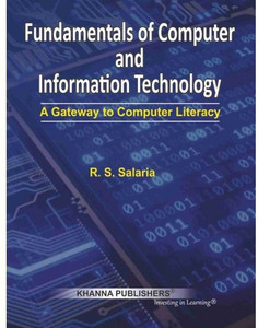 Fundamentals of Computer and Information Technology (A gateway to ...