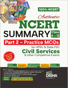 Disha Authentic NCERT Summary (Class 6 to 12) Part 2 - Practice MCQs for UPSC & State PSC Civil Services & other Competitive Exams | Old & New NCERT General Studies | IAS Prelims
