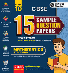 PW CBSE Class 10 Mathematics Sample Papers 2026 | 15 Papers + Mind Maps, 111 Most Probable Questions & Answering Templates