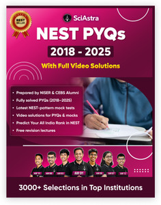 NEST Previous Year Questions (2018–2025) | Solved PYQs with Video Solutions | NISER & CEBS Entrance Exam Preparation