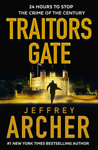 Traitors Gate: 24 Hours to stop the crime of the century