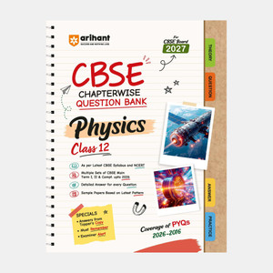 Arihant CBSE Physics Class 12 Chapterwise Question Bank for Board Exam ...