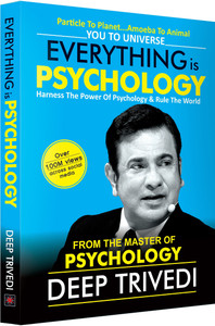 Everything is Psychology