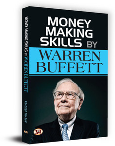 MONEY MAKING SKILLS BY WARREN BUFFETT