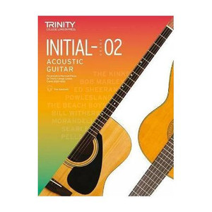 Trinity College London Acoustic Guitar Exam Pieces From 2020: Initial-Grade 2