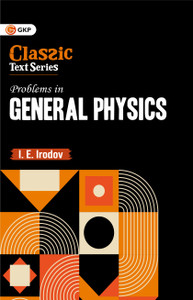 GKP Problems in General Physics