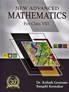 New Advanced Math NEW ADVANCED MATHEMATICS : FOR CLASS VIII : ENGLISH MEDIUM: Buy NEW ...