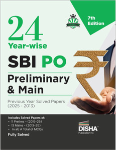 Disha 24 Year-wise SBI PO Preliminary & Main Exams Previous Year Solved Papers (2025 - 2013) 7th Edition | Probationary Officers (POs) and Local Based Officers (LBOs) | Fully Solved