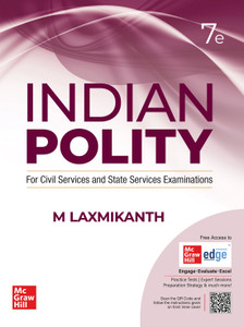 Indian Polity (English) by M Laxmikanth for UPSC CSE 2025 | 7th edition (latest) | Civil Services Exam - Prelims, Mains and Interview | State PSCs exams/ PCS exams | Exclusive access to McGraw Hill edge online platform: Practice tests, Expert sessions, Preparation strategy and much more  - Indian polity with 2 Disc
