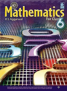 Mathematics For Class 6 - CBSE - R.S Aggarwal - Examination 2025-26 Paperback – 1 March 2025