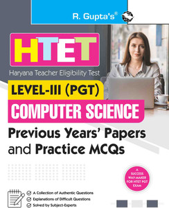 HTET (PGT- Computer Science) Previous Years' Papers & Practice MCQs (Level-3)