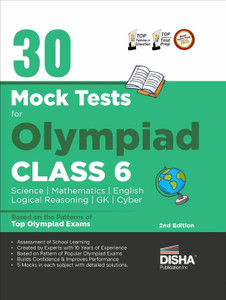 30 Mock Test Series for Olympiads Class 6 Science, Mathematics, English, Logical Reasoning, Gk/ Social & Cyber