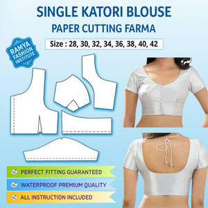 Single Katori Blouse Paper Cutting Pattern Farma - Professional Tailoring Pattern For Blouse Cutting | White Color | Waterproof | Laminated Fabric | Durable | Size - 28 To 42