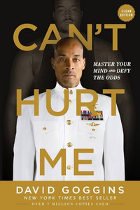 Can’t Hurt Me | Master Your Mind And Defy The Odds | David Goggins | Paperback | Motivation & Self-Help Bestseller